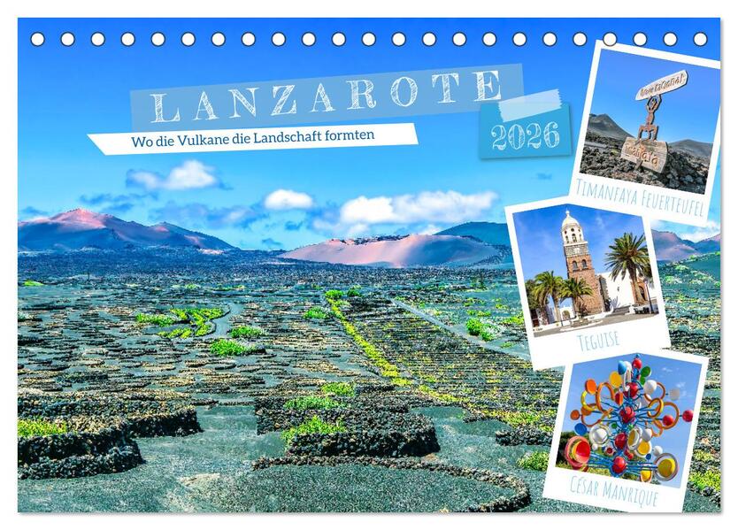 Lanzarote - Wo die Vulkane die Landschaft formten (Tischkalender 2026 DIN A5 quer) CALVENDO Monatskalender