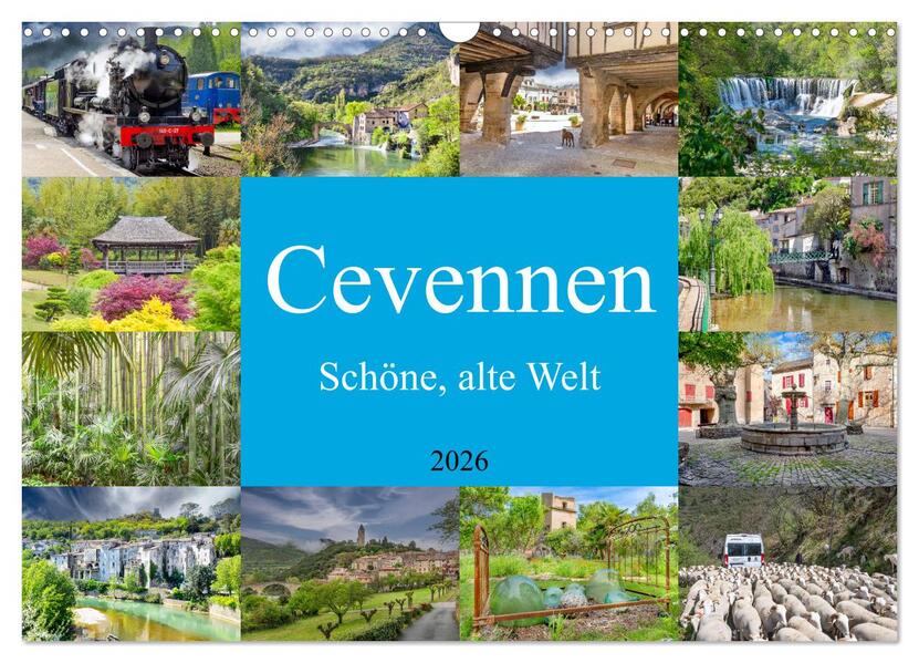 Cevennen - Schöne alte Welt (Wandkalender 2026 DIN A3 quer) CALVENDO Monatskalender