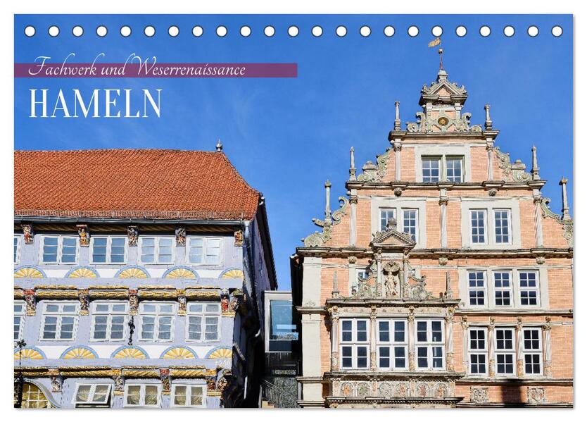 Hameln - Fachwerk und Weserrenaissance (Tischkalender 2026 DIN A5 quer) CALVENDO Monatskalender