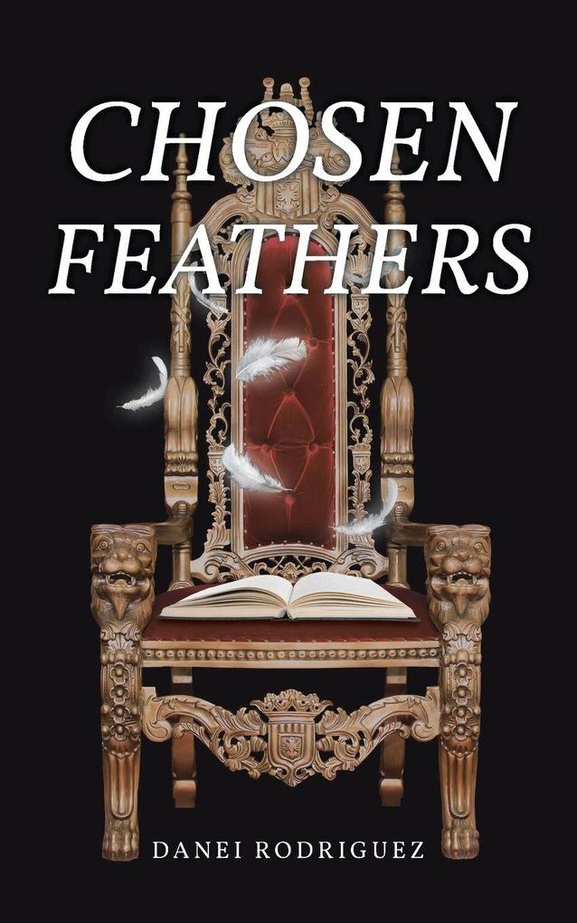 CHOSEN FEATHERS