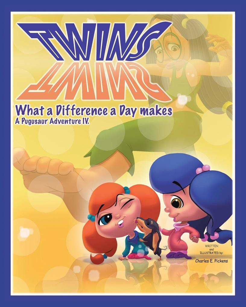 Twins What a Difference a Day Makes