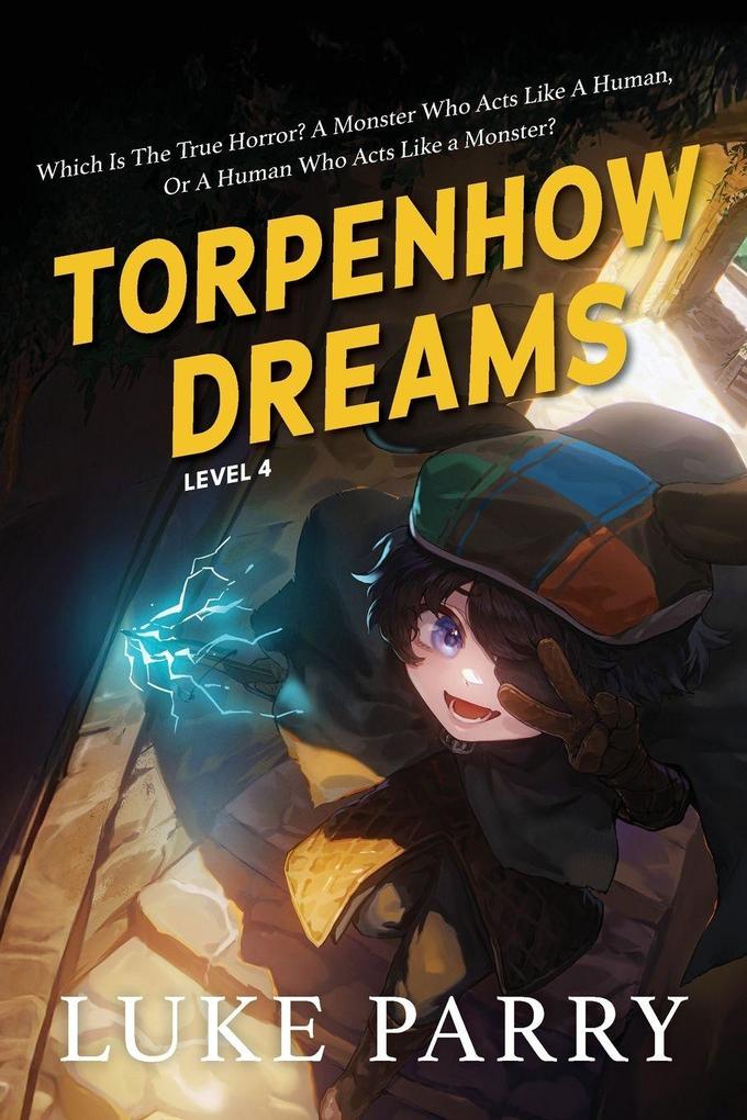 Torpenhow Dreams Level 4
