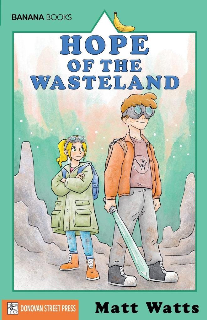 Hope of the Wasteland