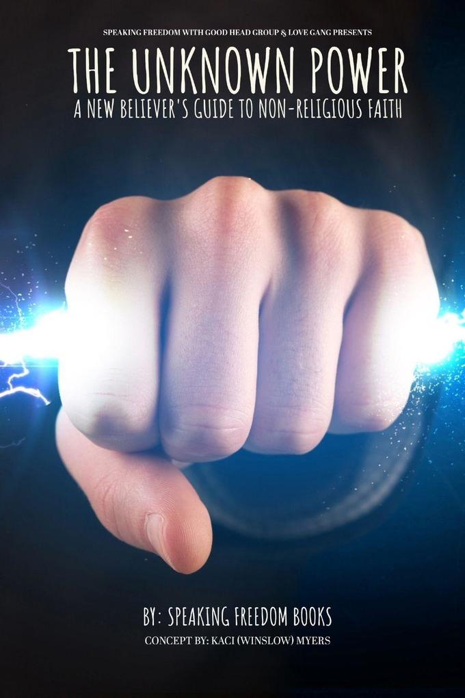 The Unknown Power