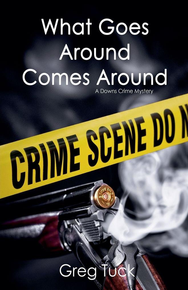 What Goes Around Comes Around