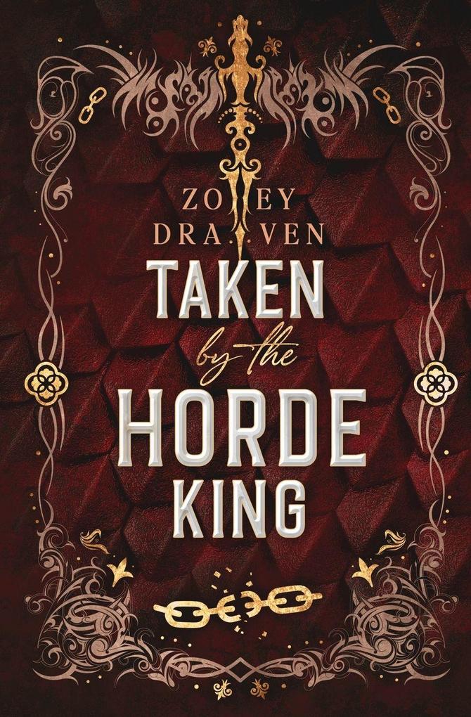 Taken by the Horde King