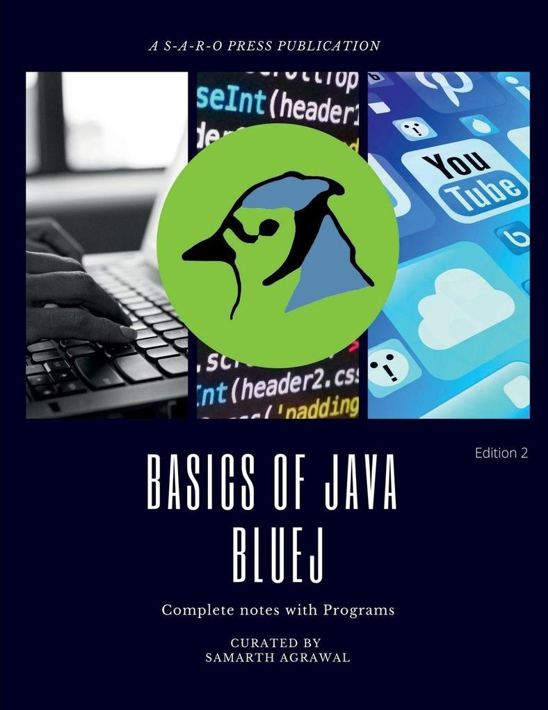 Basics of JAVA -BLUEJ