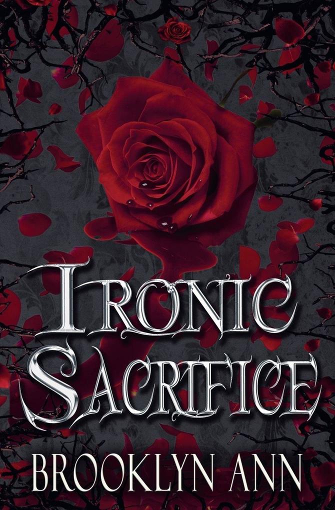 Ironic Sacrifice