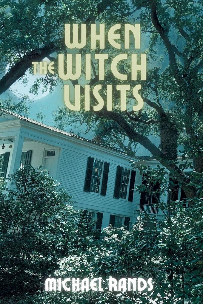 When The Witch Visits