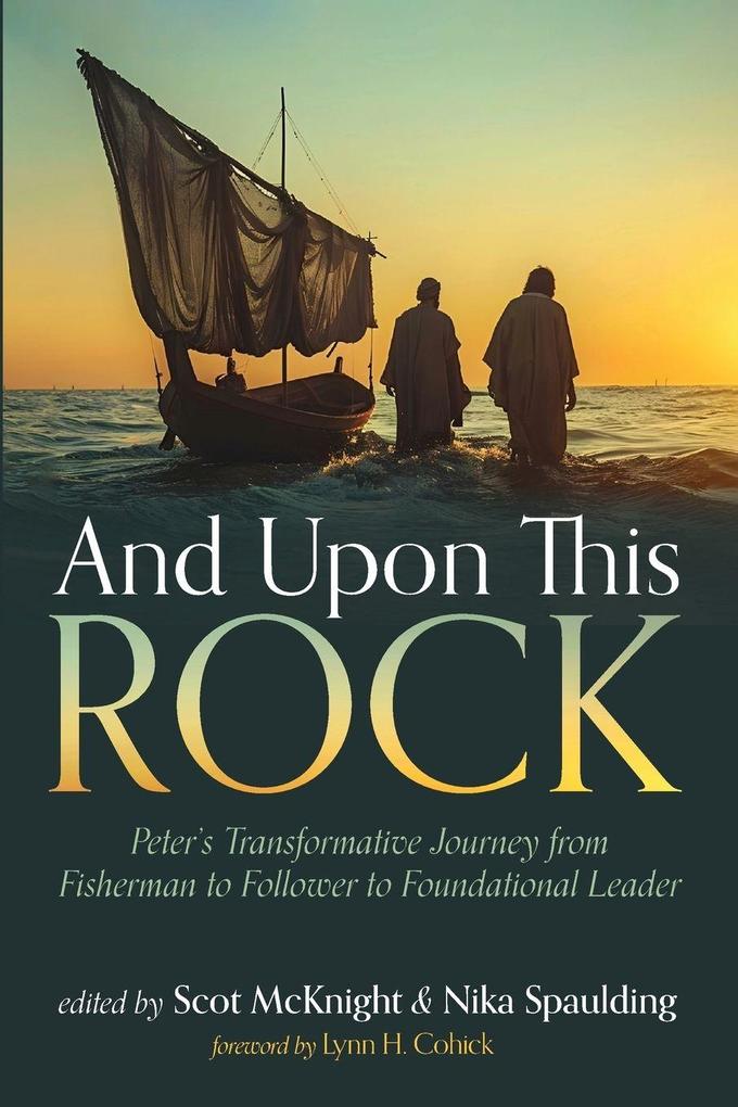And Upon This Rock