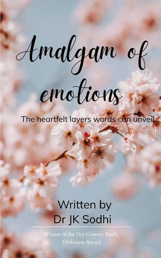 Amalgam of emotions