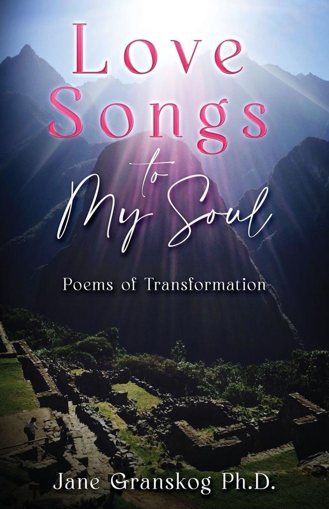 Love Songs to My Soul