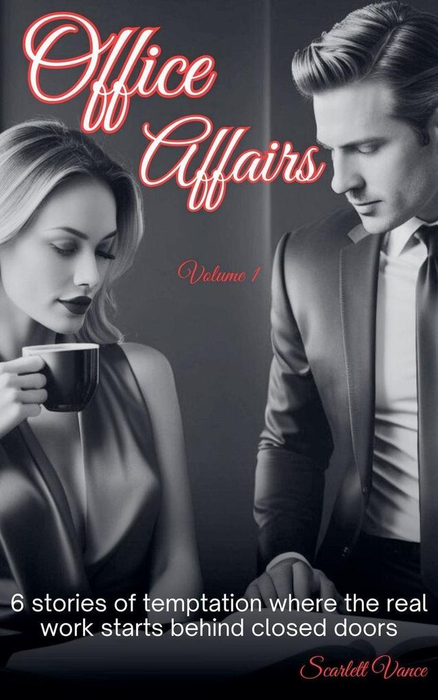 Office Affairs Vol 1