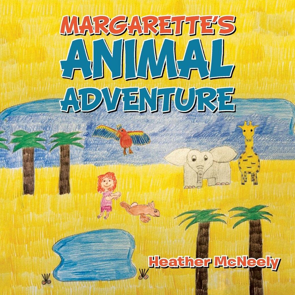 Margarette's Animal Adventure