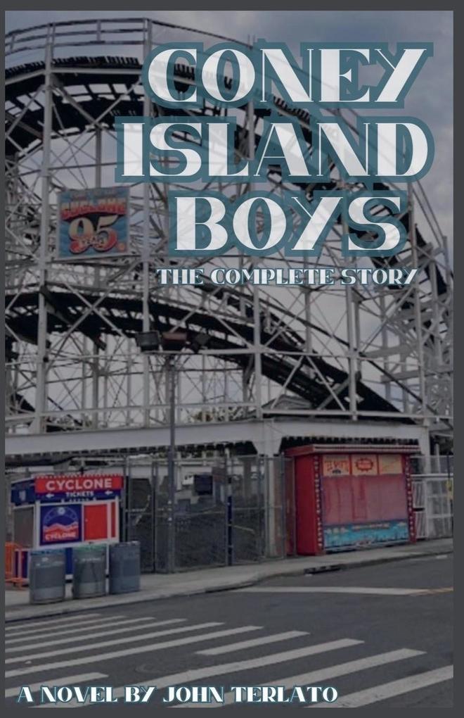 Coney Island Boys-The Complete Story