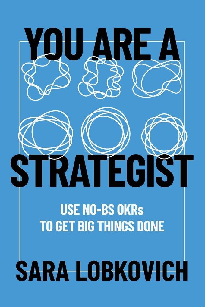 You Are A Strategist