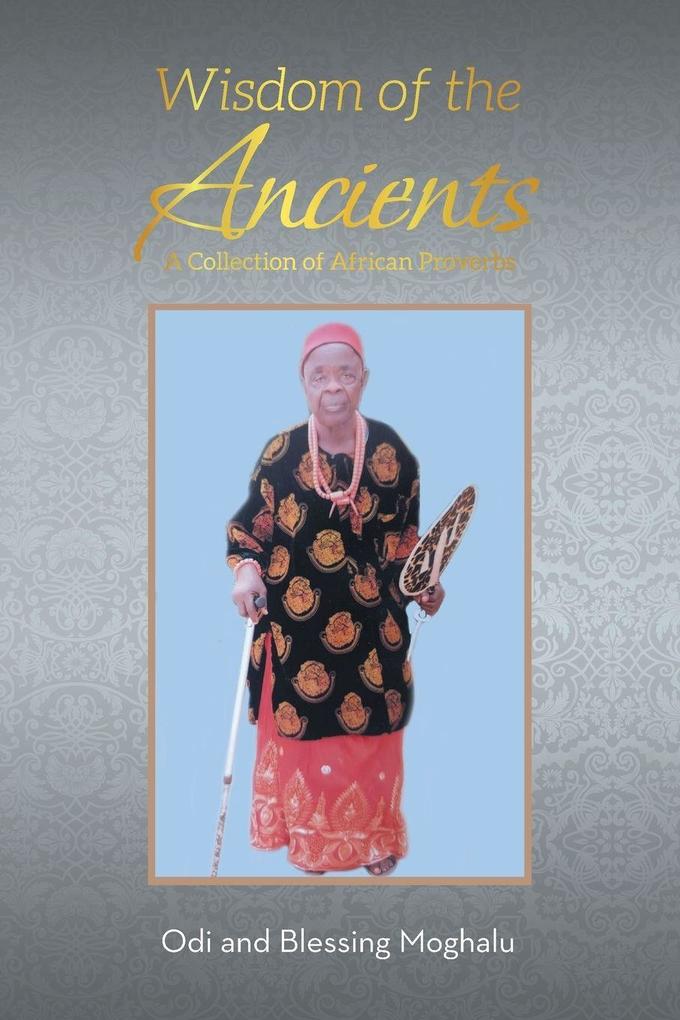 Wisdom of the Ancients
