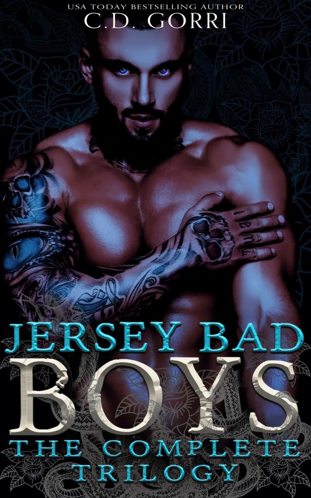 Jersey Bad Boys: The Complete Trilogy