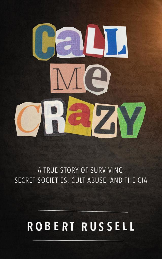 Call Me Crazy