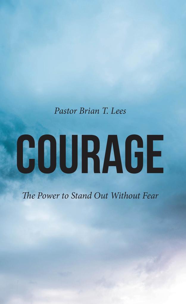 Courage