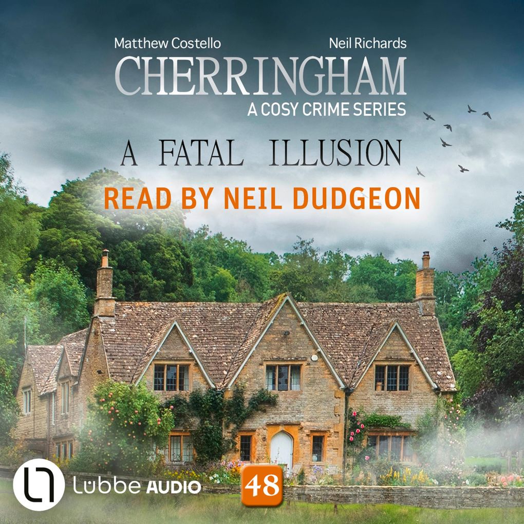 A Fatal Illusion - Cherringham - A Cosy Crime Series Episode 48