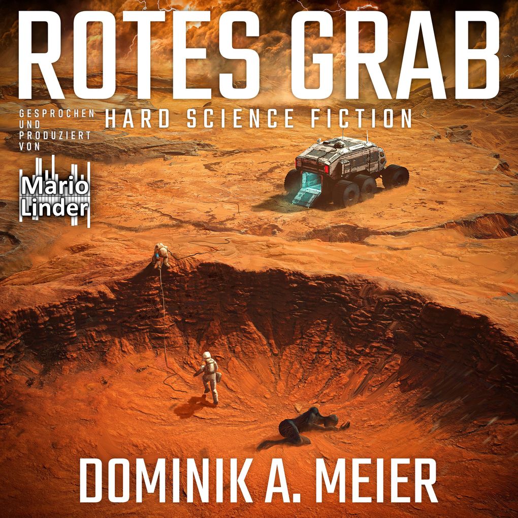 Rotes Grab: Hard Science Fiction