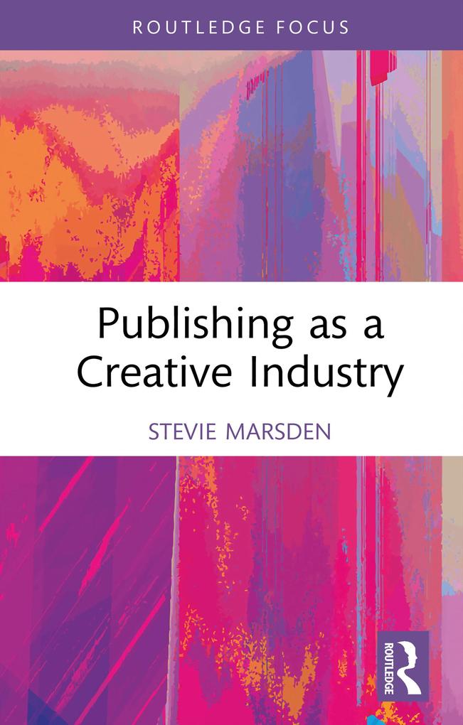 Publishing as a Creative Industry