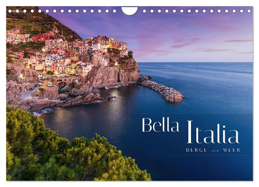 Bella Italia - Berge und Meer (Wandkalender 2026 DIN A4 quer) CALVENDO Monatskalender