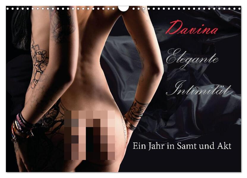 Elegante Intimität (Wandkalender 2026 DIN A3 quer) CALVENDO Monatskalender