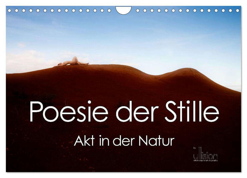 Poesie der Stille - Akt in der Natur (Wandkalender 2026 DIN A4 quer) CALVENDO Monatskalender