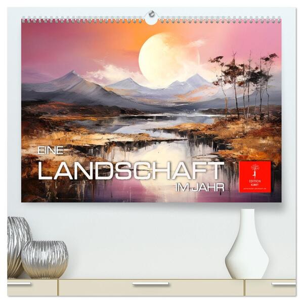 Eine Landschaft im Jahr (hochwertiger Premium Wandkalender 2026 DIN A2 quer) Kunstdruck in Hochglanz