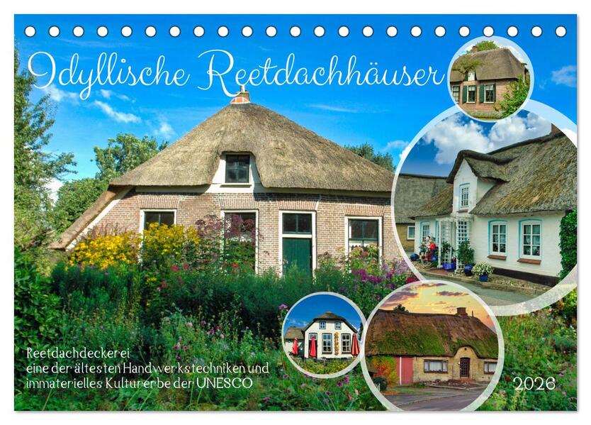 Idyllische Reetdachhäuser (Tischkalender 2026 DIN A5 quer) CALVENDO Monatskalender
