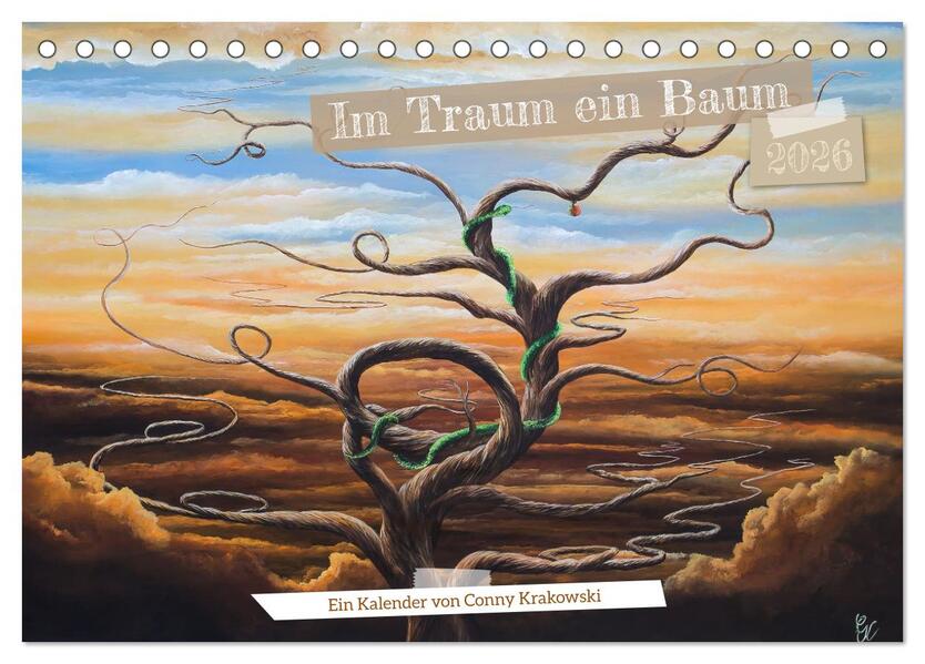 Im Traum ein Baum (Tischkalender 2026 DIN A5 quer) CALVENDO Monatskalender