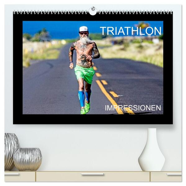 TRIATHLON Impressionen (hochwertiger Premium Wandkalender 2026 DIN A2 quer) Kunstdruck in Hochglanz