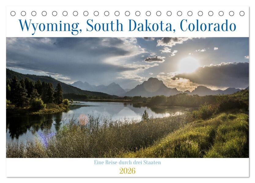 Wyoming South Dakota Colorado (Tischkalender 2026 DIN A5 quer) CALVENDO Monatskalender