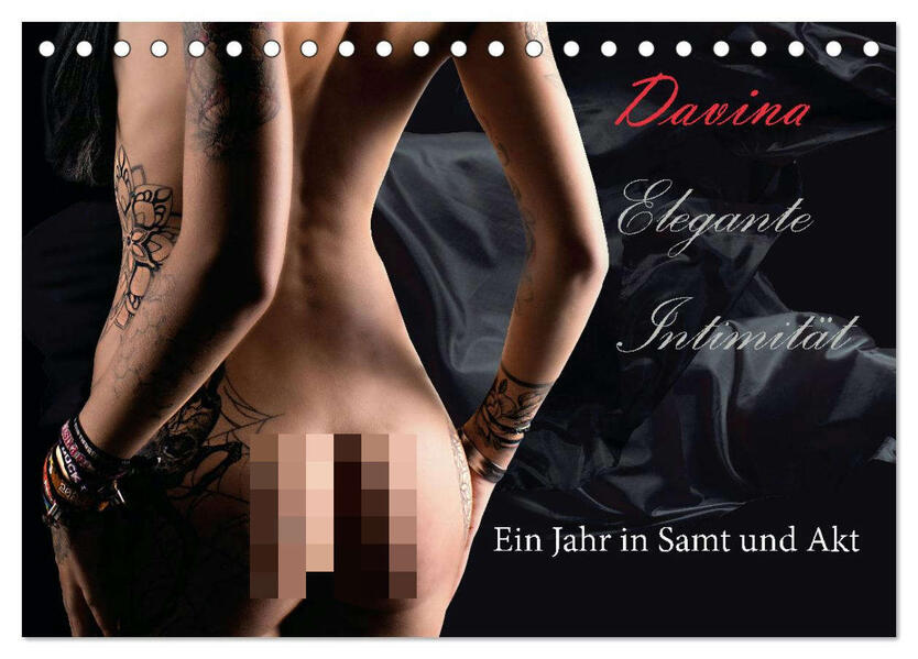 Elegante Intimität (Tischkalender 2026 DIN A5 quer) CALVENDO Monatskalender