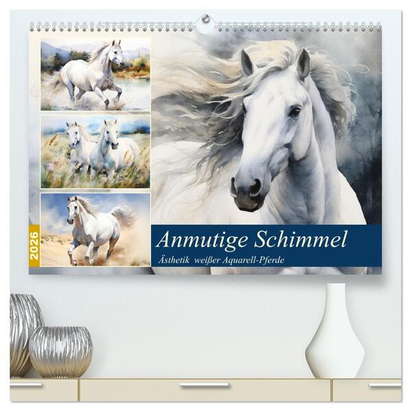 Anmutige Schimmel. Ästhetik weißer Aquarell-Pferde (hochwertiger Premium Wandkalender 2026 DIN A2 quer) Kunstdruck in Hochglanz