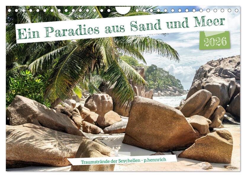 Ein Paradies aus Sand und Meer (Wandkalender 2026 DIN A4 quer) CALVENDO Monatskalender