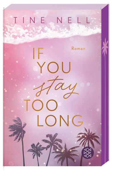 If You Stay Too Long