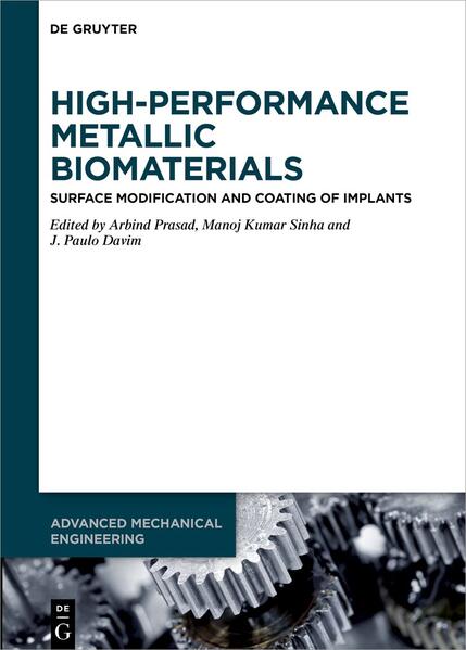 High-Performance Metallic Biomaterials