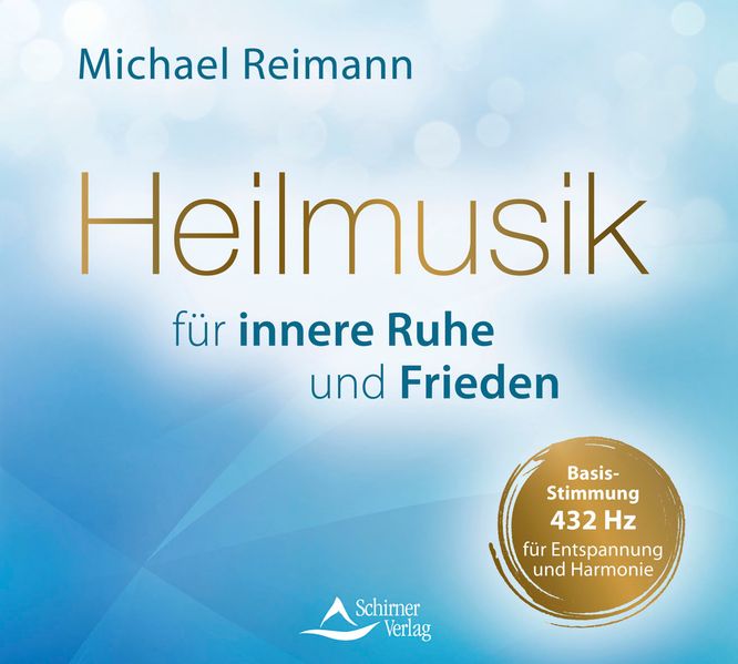 Heilmusik für innere Ruhe und Frieden