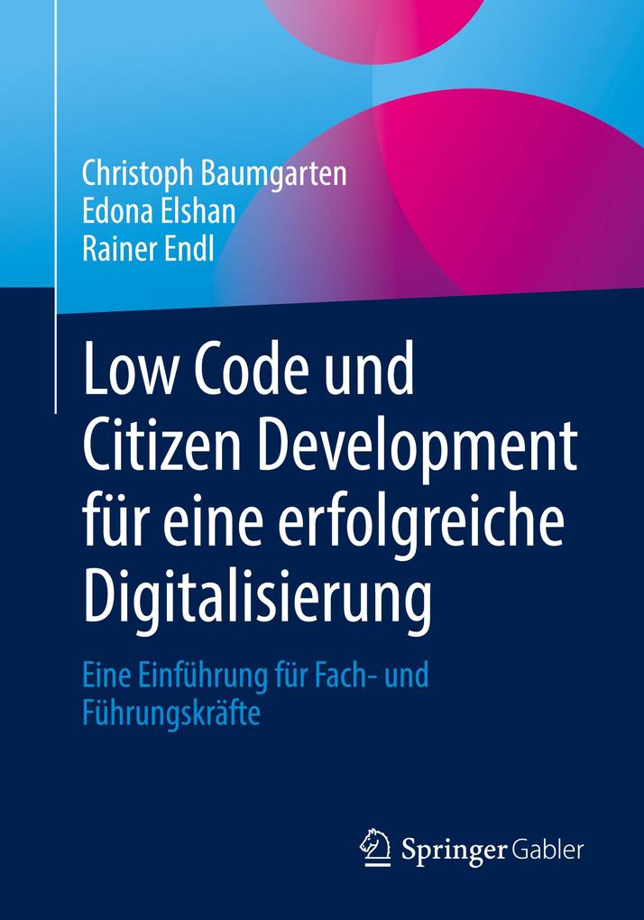 Low Code und Citizen Development für eine erfolgreiche Digitalisierung