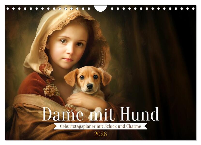 Dame mit Hund (Wandkalender 2026 DIN A4 quer) CALVENDO Monatskalender