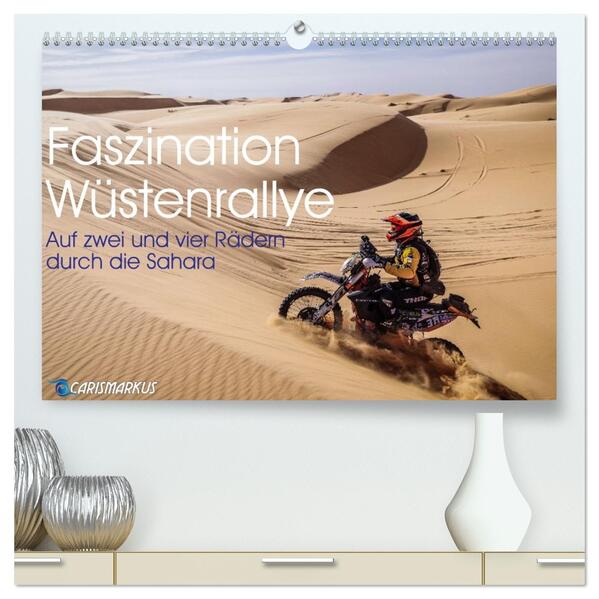 Faszination Wüstenrallye (hochwertiger Premium Wandkalender 2026 DIN A2 quer) Kunstdruck in Hochglanz