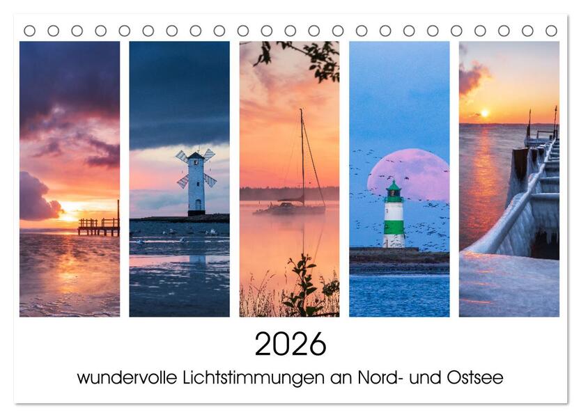 2026 - wundervolle Lichtstimmungen an Nord- und Ostsee (Tischkalender 2026 DIN A5 quer) CALVENDO Monatskalender
