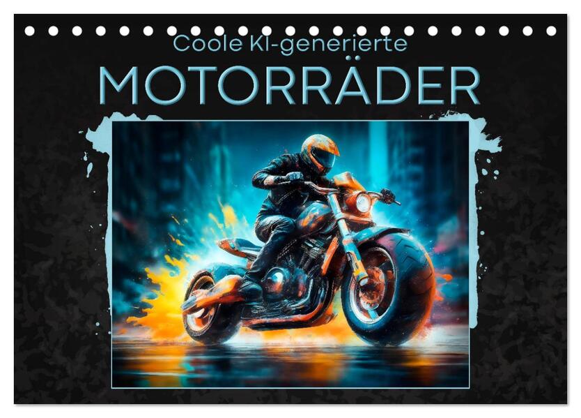 Coole KI-generierte MOTORRÄDER (Tischkalender 2026 DIN A5 quer) CALVENDO Monatskalender