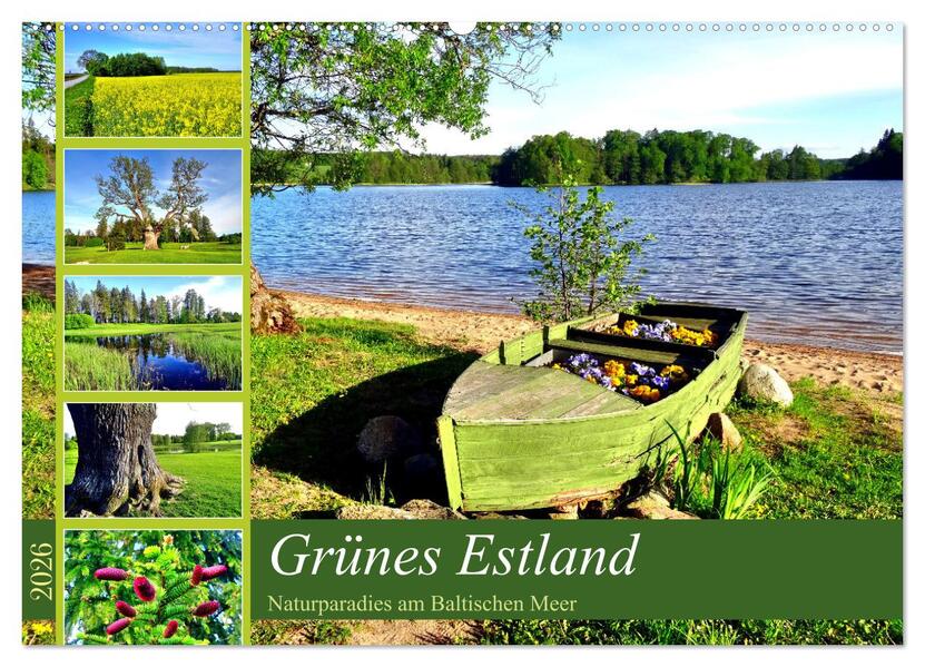 Grünes Estland - Naturparadies am Baltischen Meer (Wandkalender 2026 DIN A2 quer) CALVENDO Monatskalender