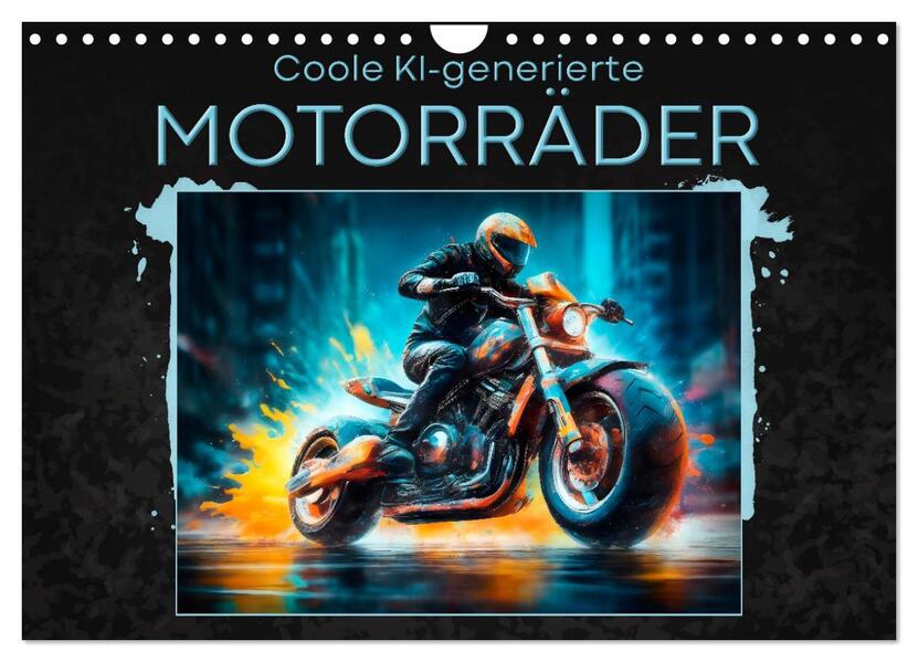 Coole KI-generierte MOTORRÄDER (Wandkalender 2026 DIN A4 quer) CALVENDO Monatskalender