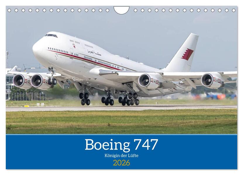 Boeing 747 Kalender (Wandkalender 2026 DIN A4 quer) CALVENDO Monatskalender