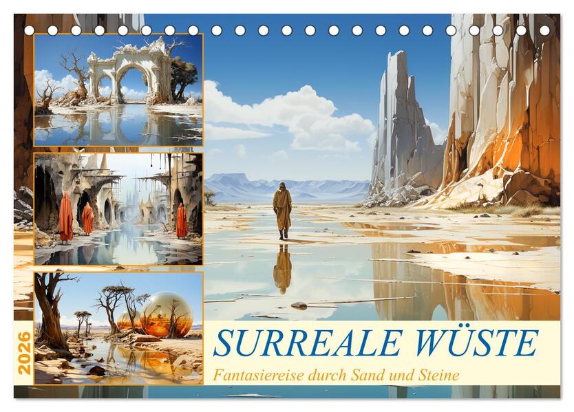 Surreale Wüste (Tischkalender 2026 DIN A5 quer) CALVENDO Monatskalender